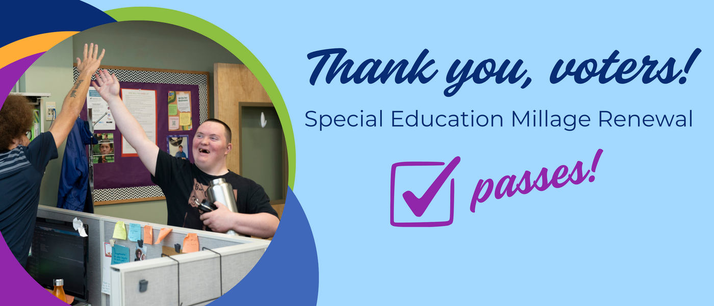 Thank you, voters! Special education millage renewal passes!